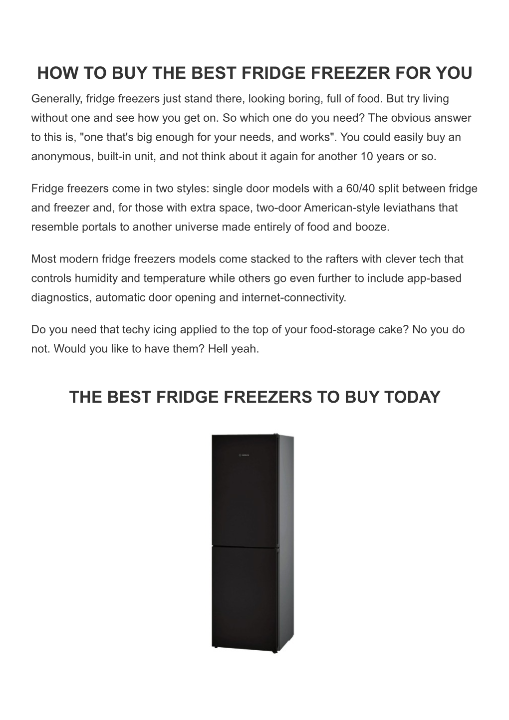 Buy the Suitable Fridge Freezer for You