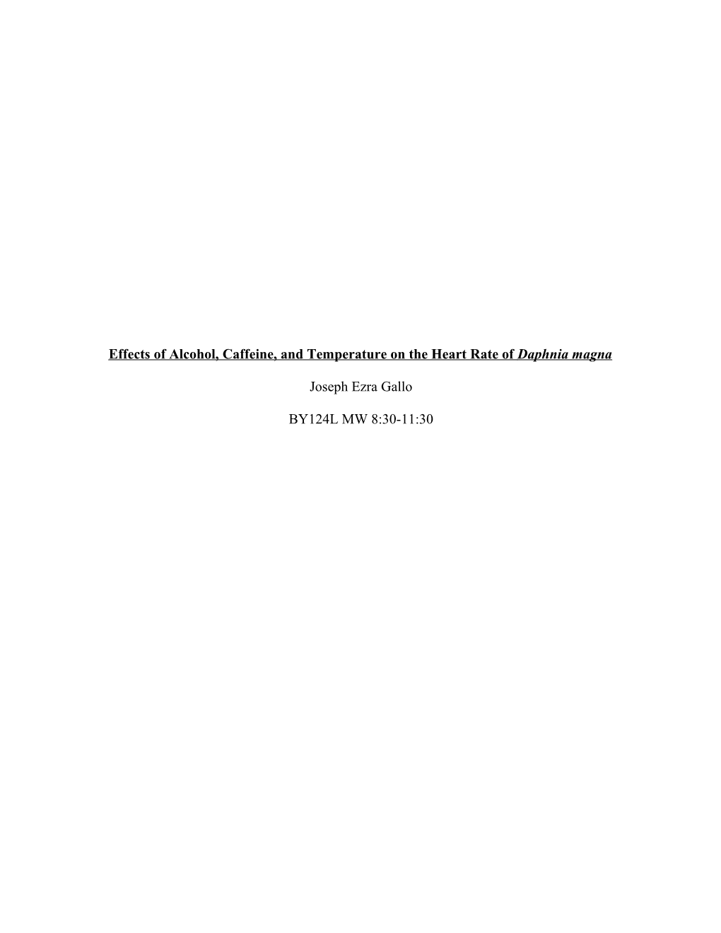 Effects of Alcohol, Caffeine, and Temperature on the Heart Rate of Daphnia Magna