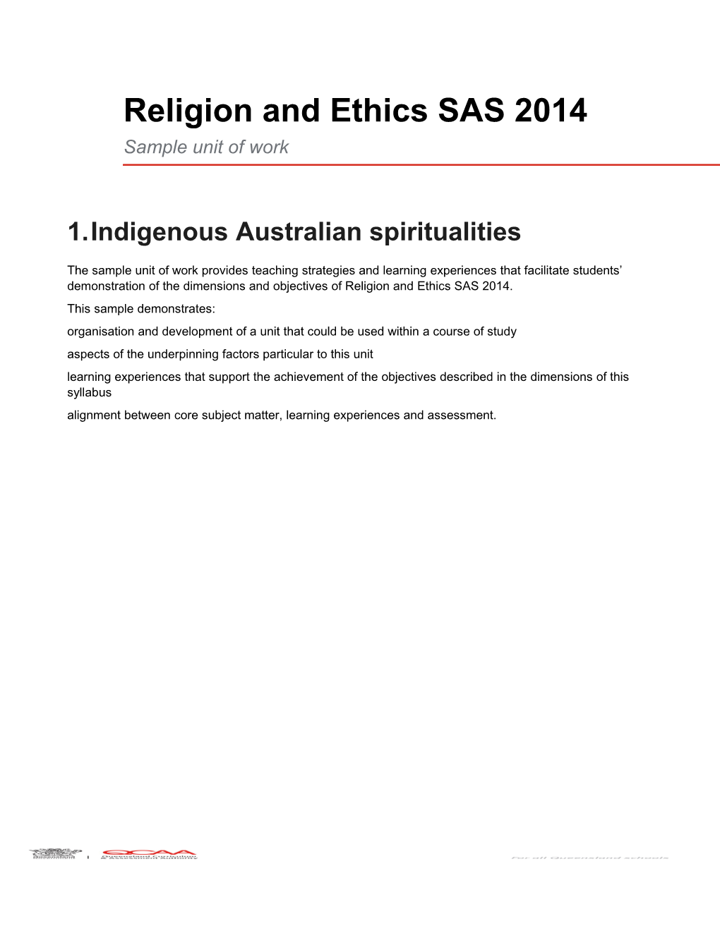 Religion and Ethics SAS (2014) Sample Unit of Work: Indigenous Australian Spiritualities