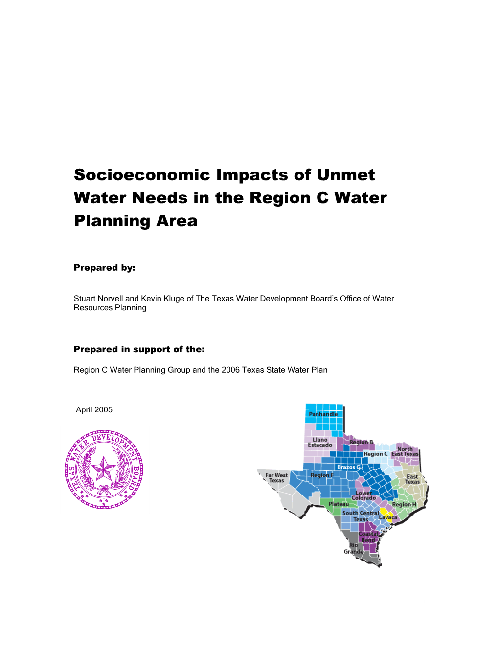 Socioeconomic Impacts of Unmet Water Needs in the Region C Water Planning Area