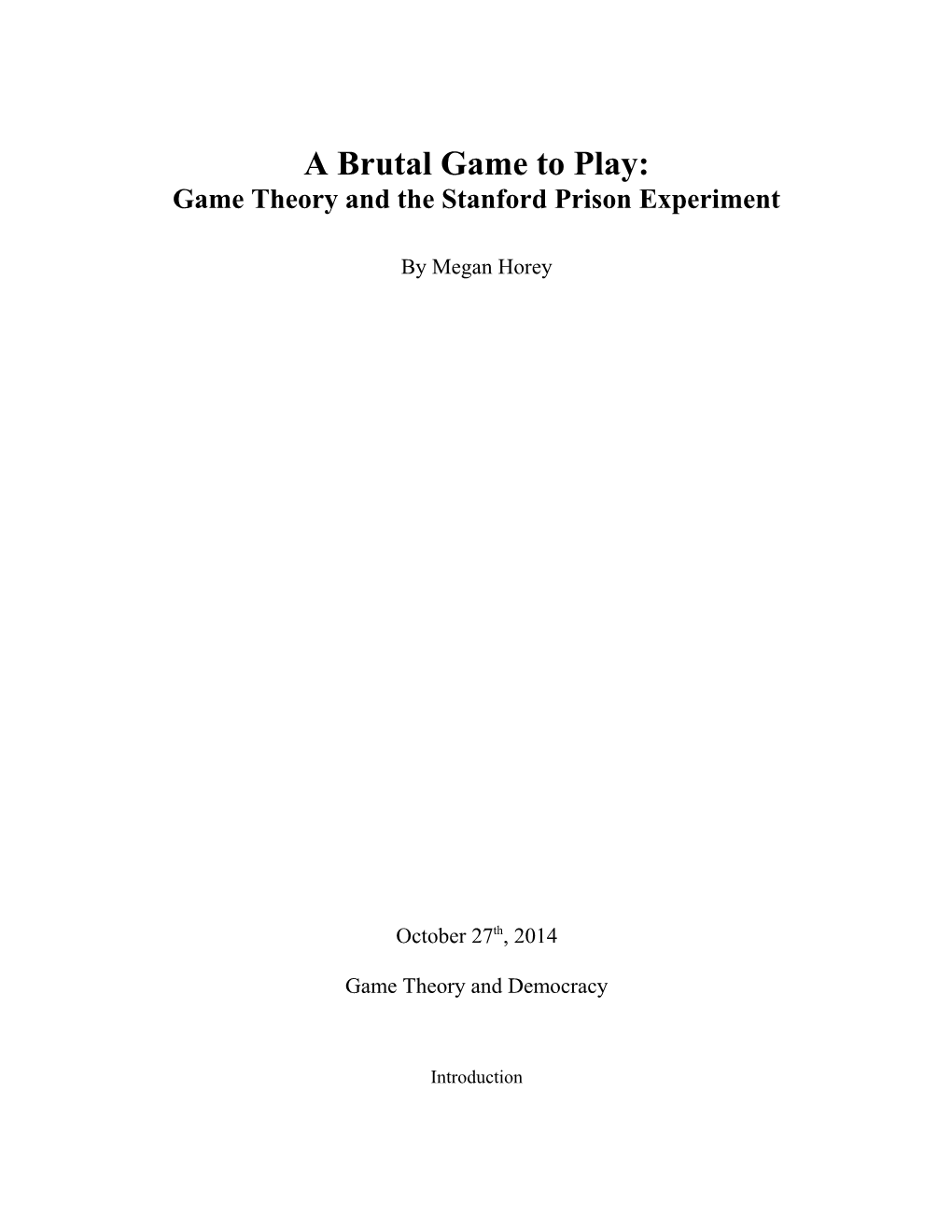 Game Theory and the Stanford Prison Experiment