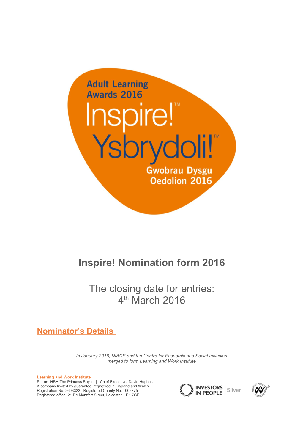 The Closing Date for Entries