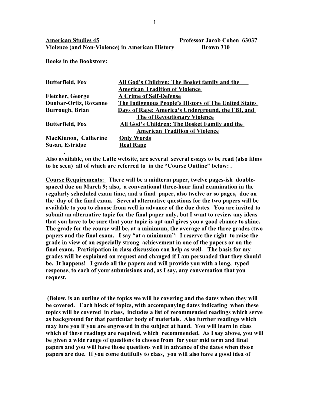 American Studies 175: Violence in American History Spring, 2000