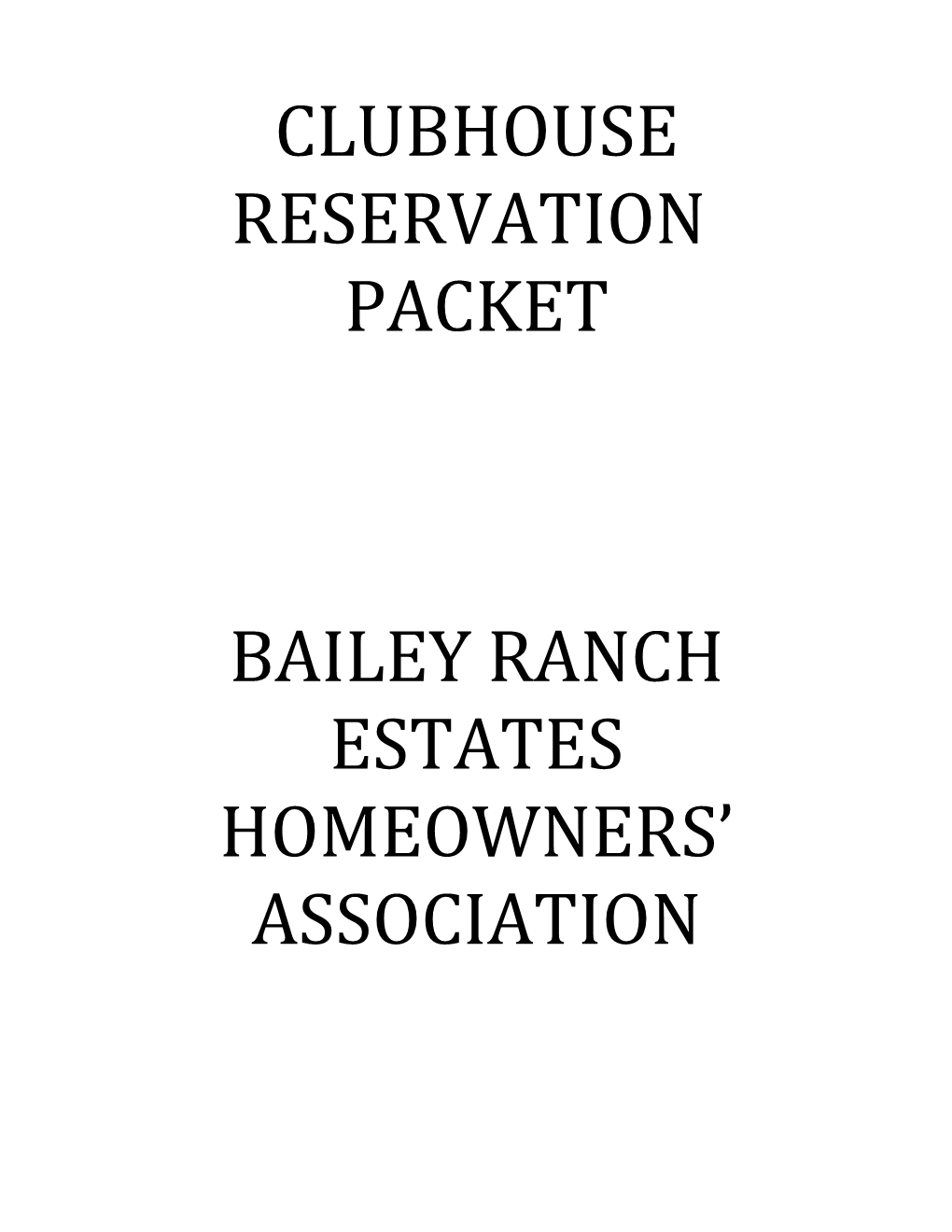 Ba Iley Ranch Estates Homeowners Association