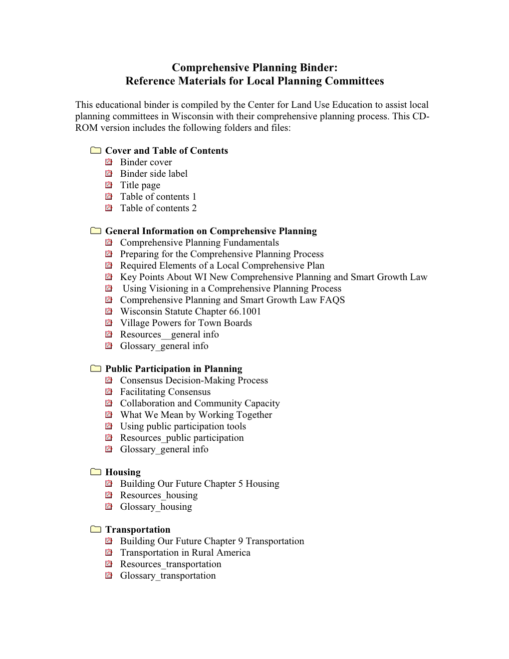 Comprehensive Planning Binder: Reference Materials for Local Planning Committees