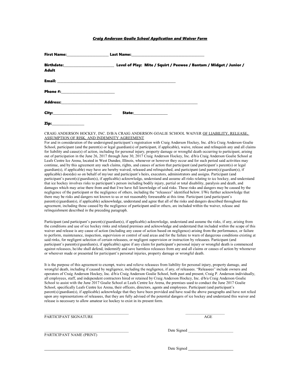 Craig Anderson Goalie School Application and Waiver Form