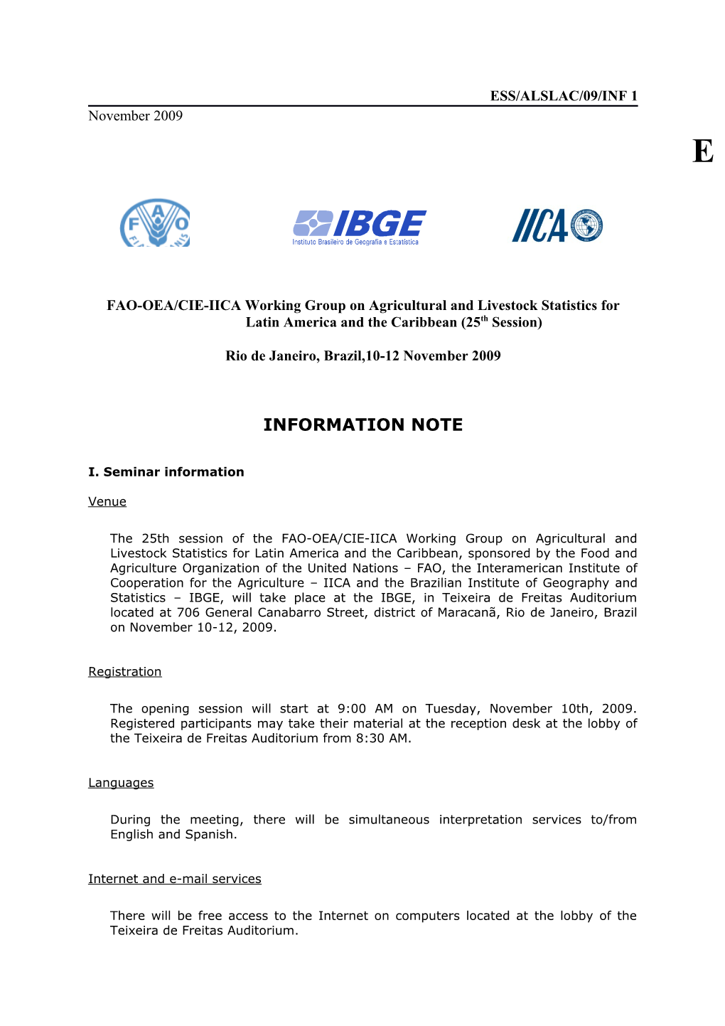 Instituto Brasileiro De Geografia E Estatística (IBGE)