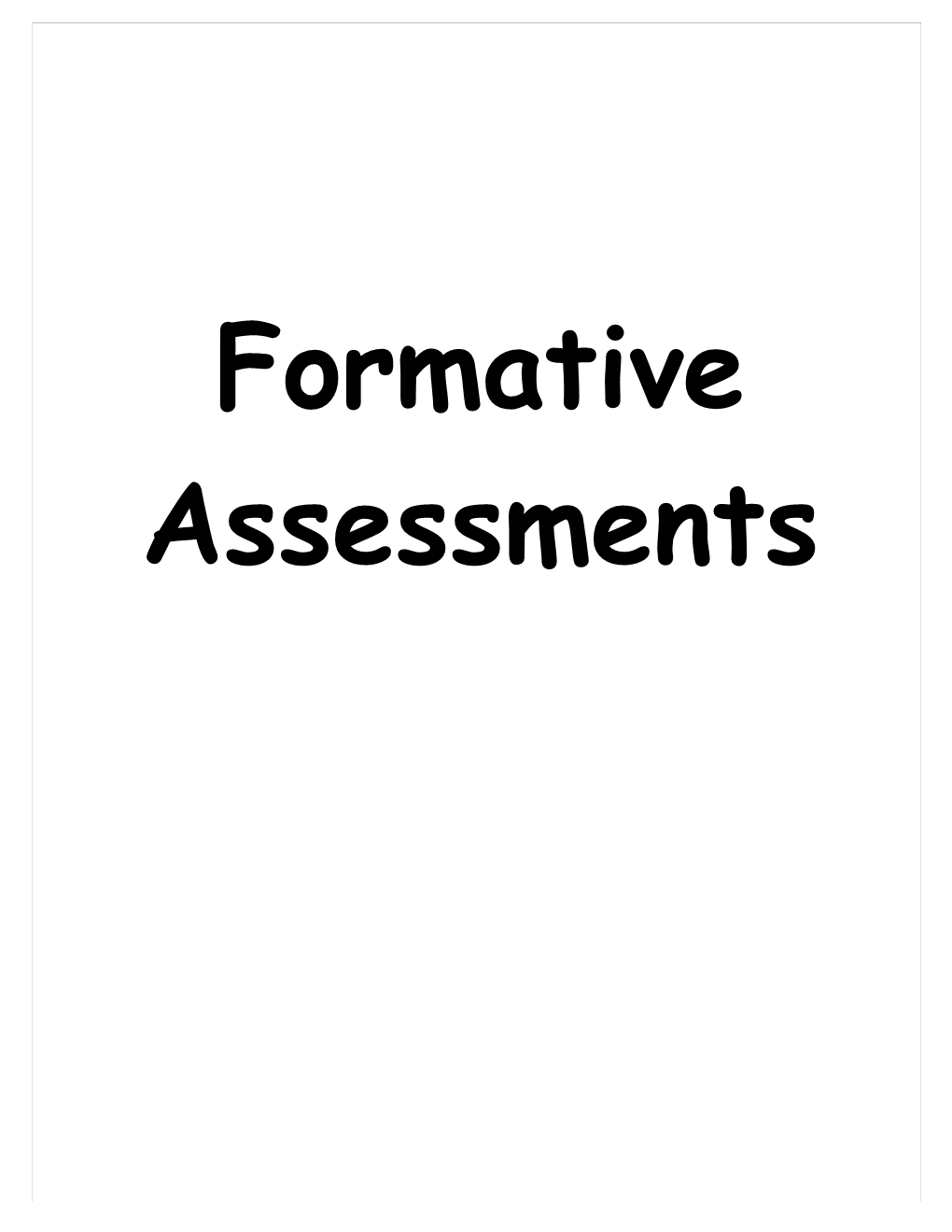 Accurate Student-Involved Classroom Assessment Practices Represent Critically Important