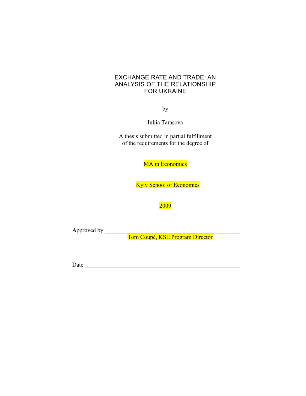 Exchange Rate and Trade: an Analysis of the Relationship for Ukraine