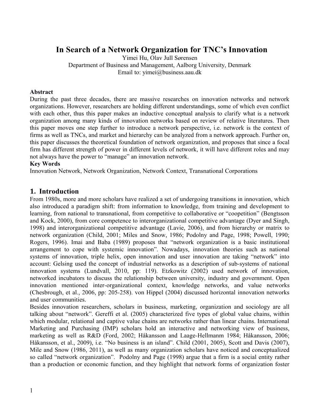 In Search of a Network Organization for TNC S Innovation