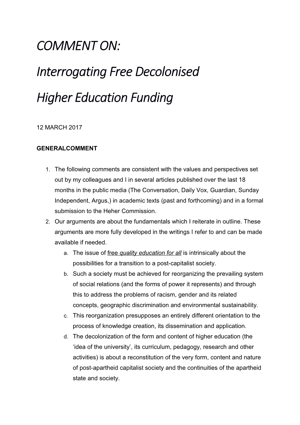 Interrogating Free Decolonised Higher Education Funding