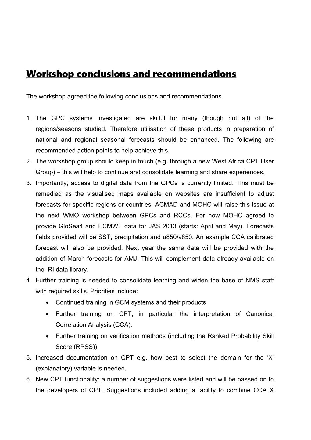 Workshop Conclusions and Recommendations