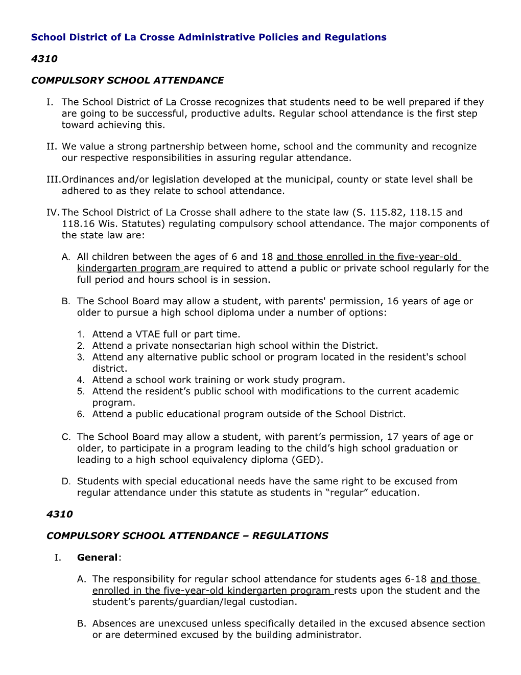 School District of La Crosse Administrative Policies and Regulations