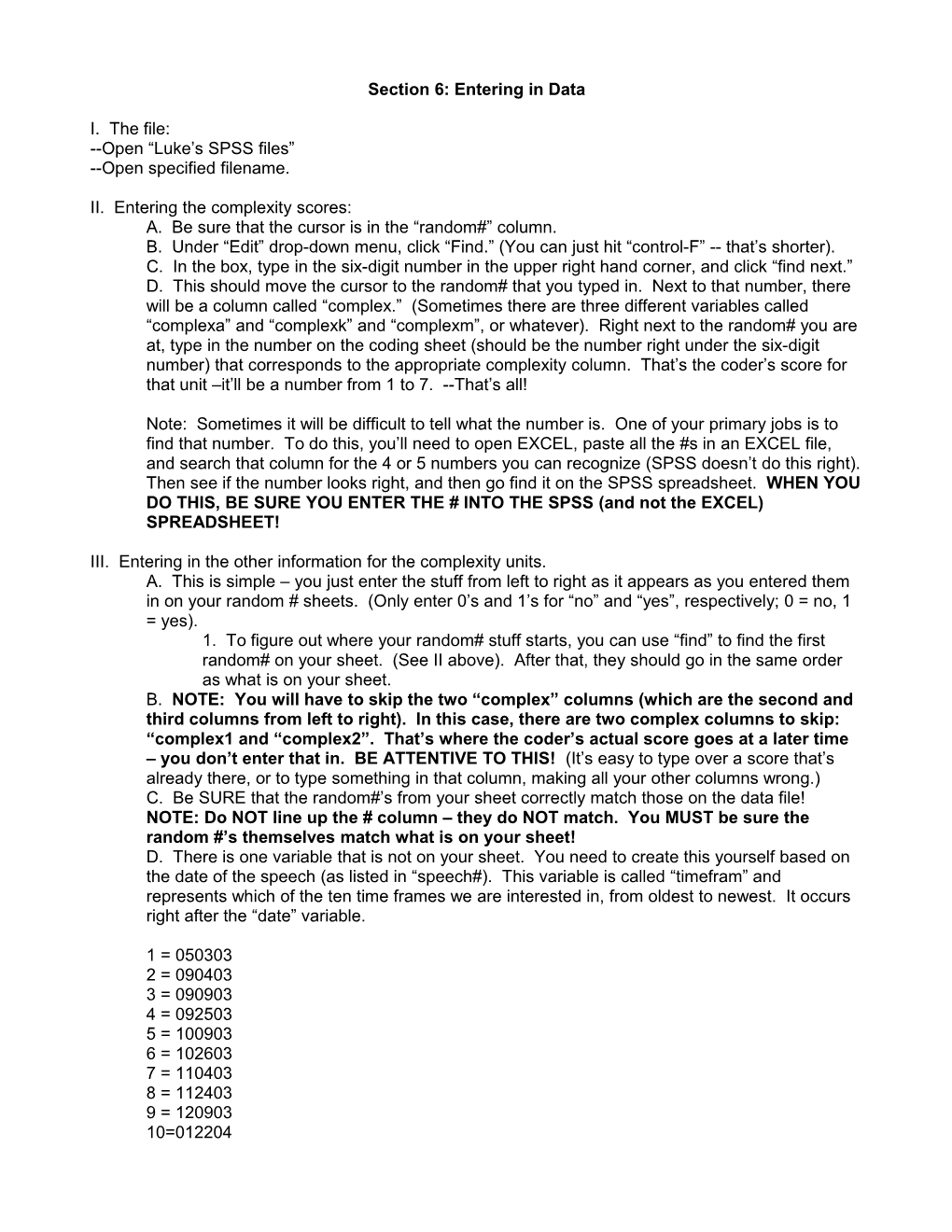 Section 6: Entering in Data