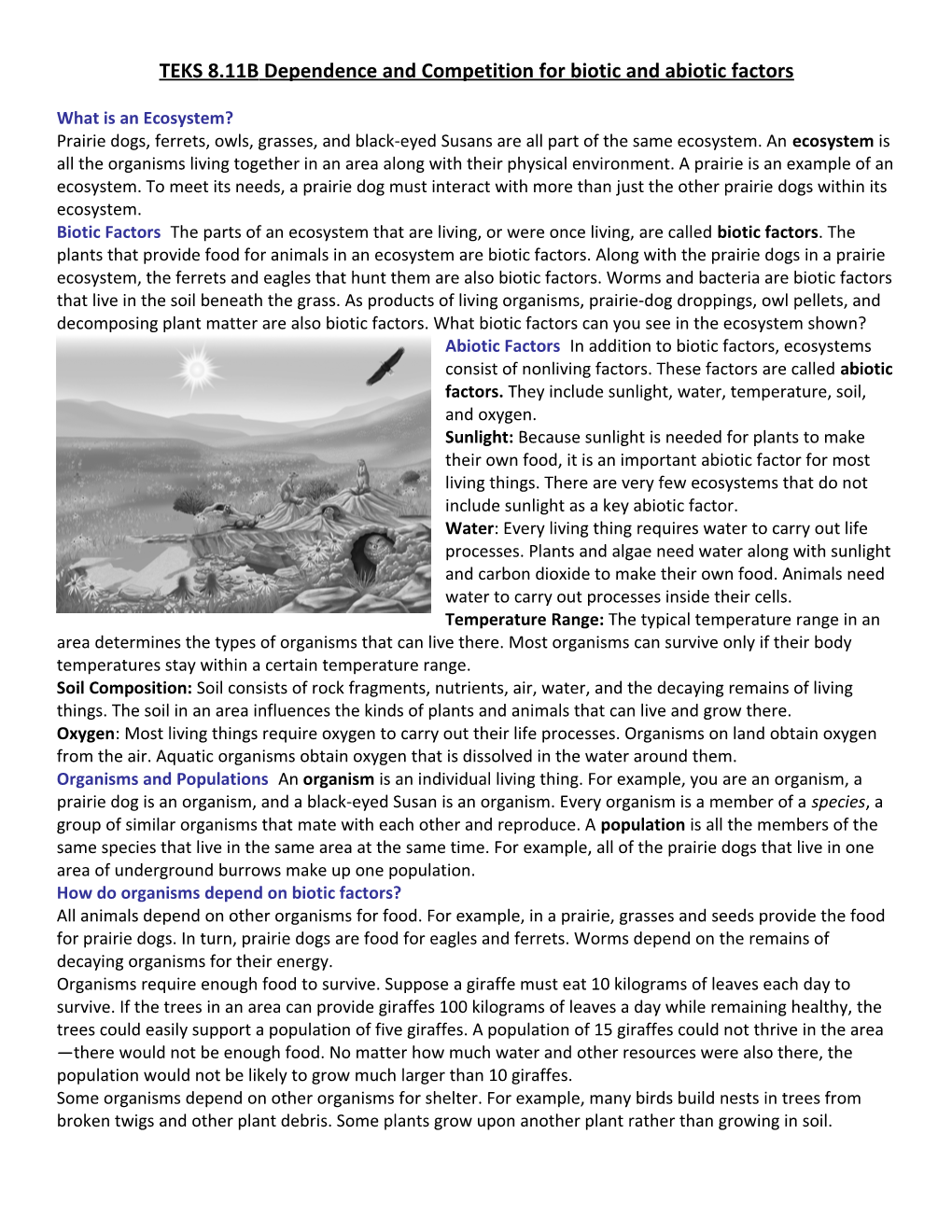 TEKS 8.11B Dependence and Competition for Biotic and Abiotic Factors