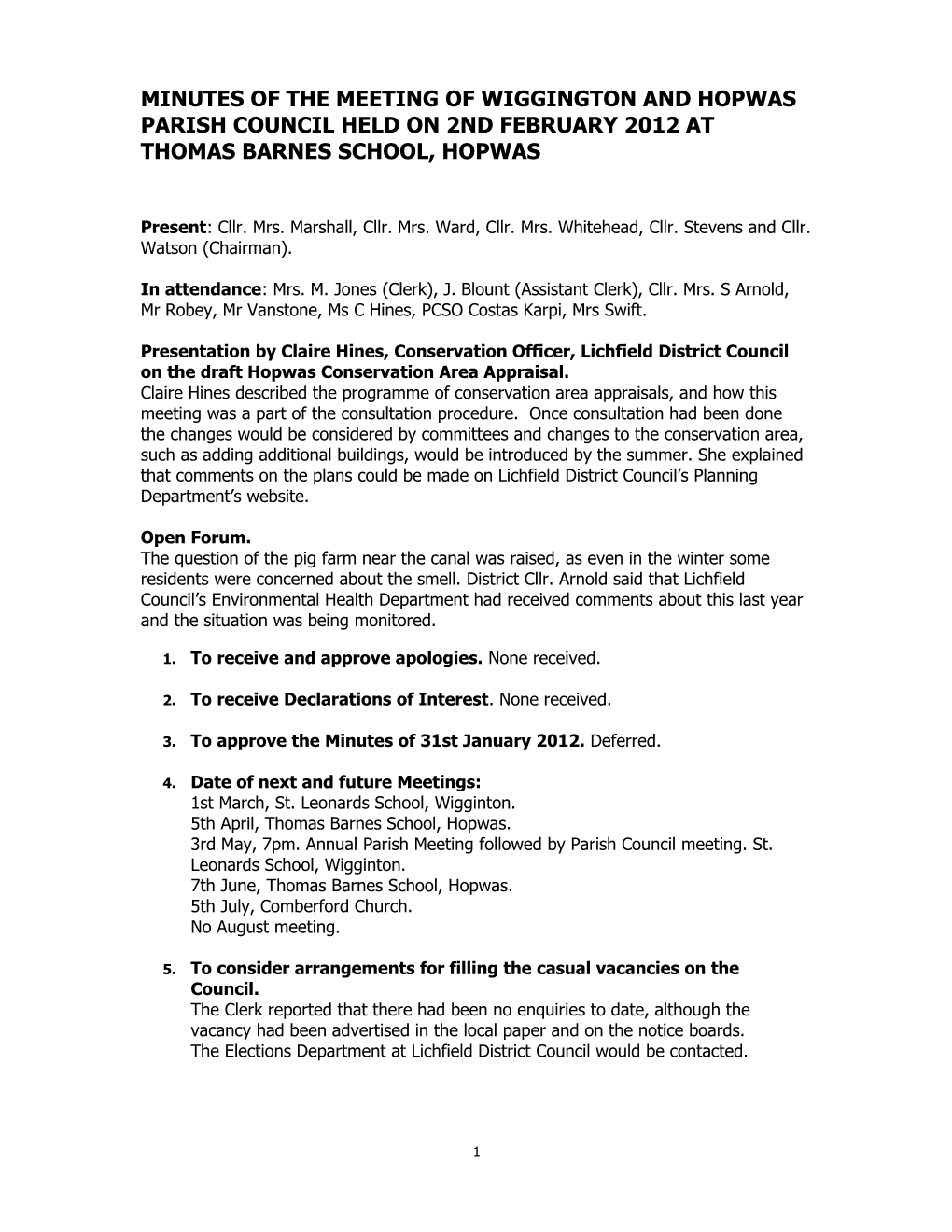 MINUTES of the MEETING of WIGGINGTON and HOPWAS PARISH COUNCIL HELD on 2Nd FEBRUARY 2012