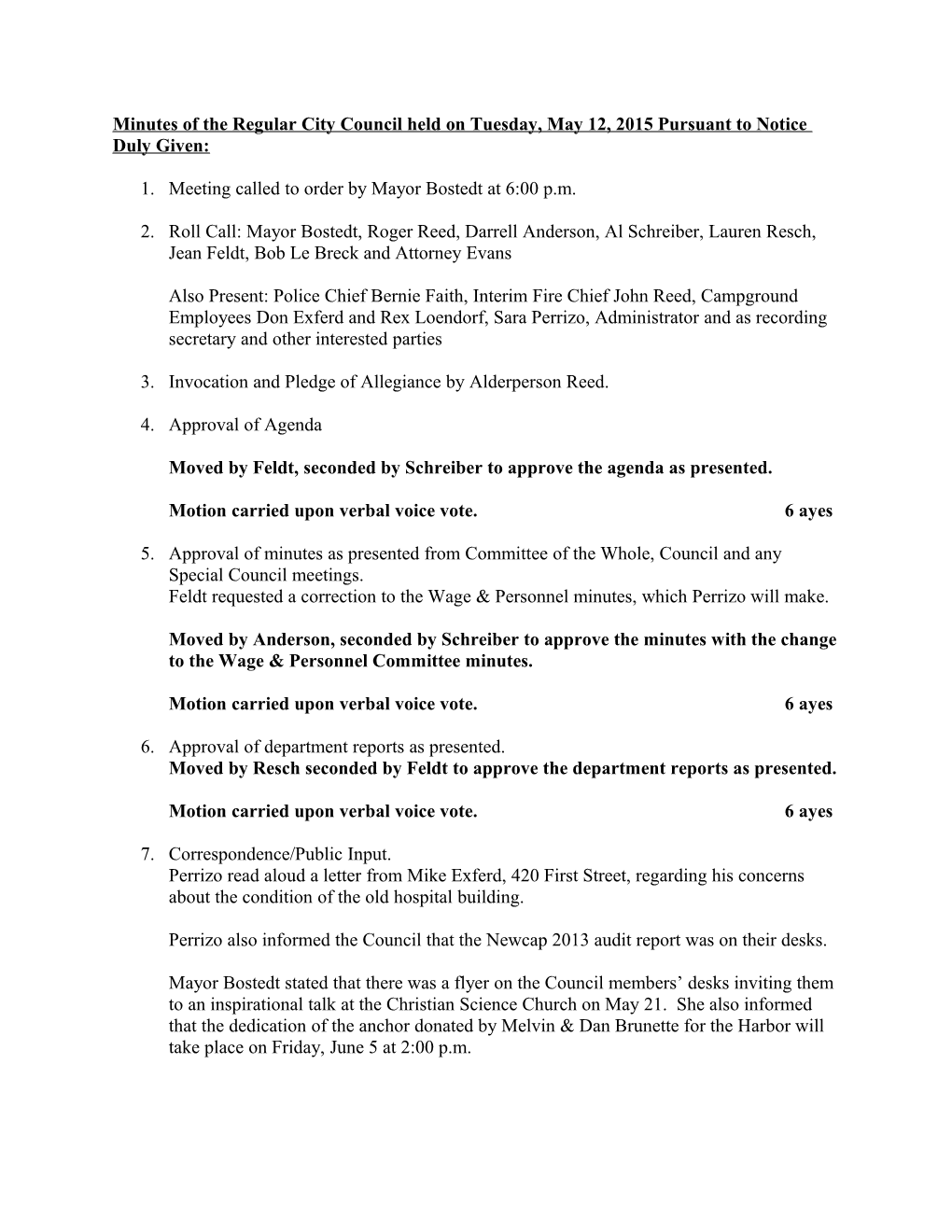 Minutes of the Regularcity Council Held on Tuesday, May 12, 2015 Pursuant to Notice Duly