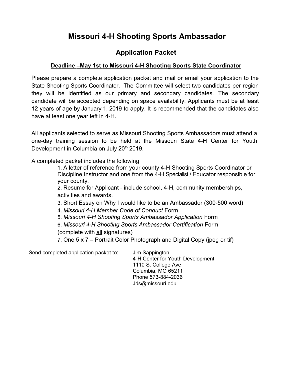 Deadline May 1Stto Missouri4-H Shootingsports State Coordinator