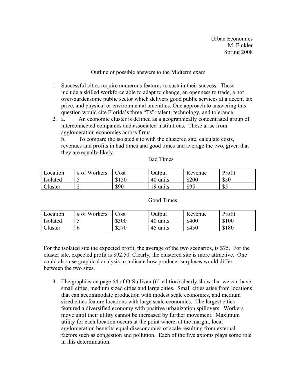 Outline of Possible Answers to the Midterm Exam