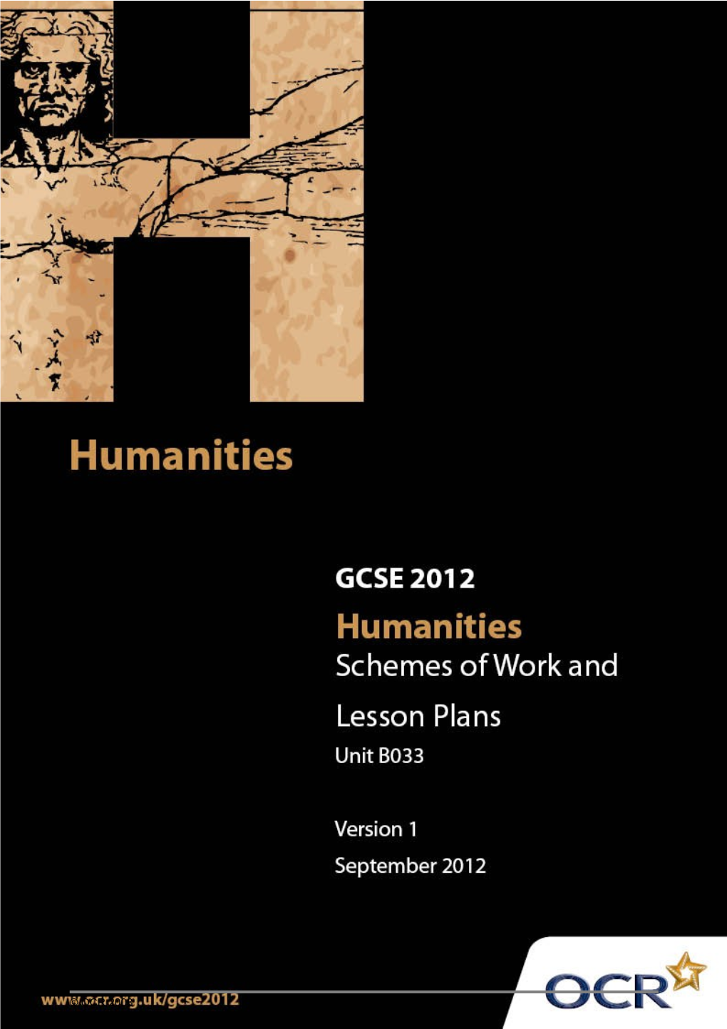 OCR GCSE Humanities Scheme of Work Unit B033: Controlled Assessment