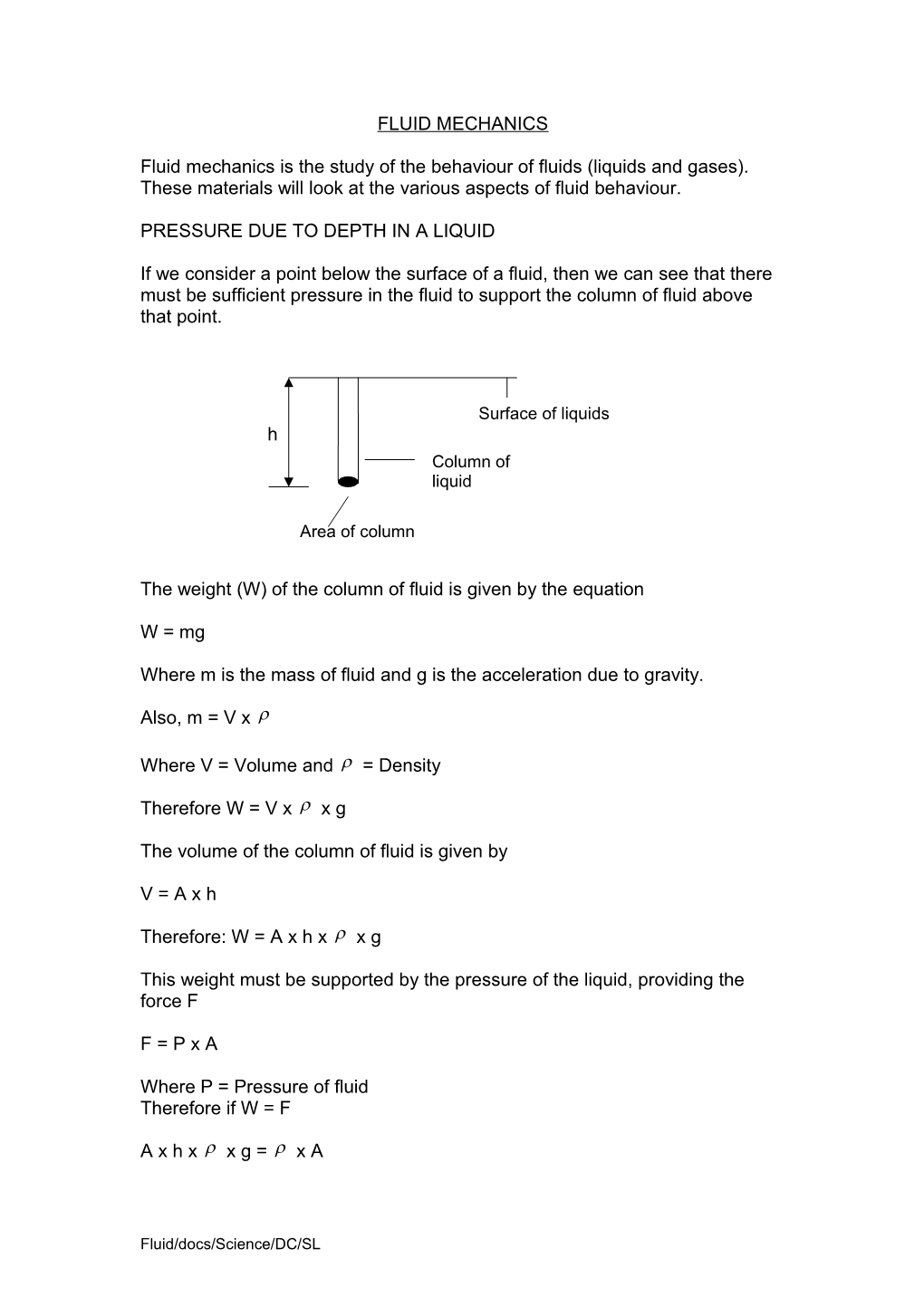 Pressure Due to Depth in a Liquid