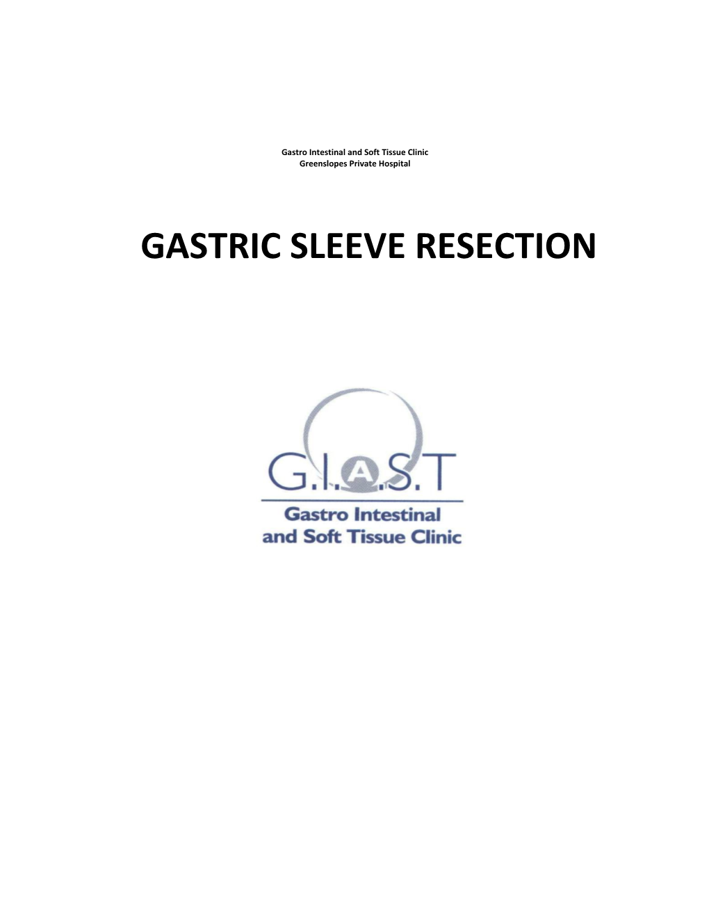 Gastro Intestinal and Soft Tissue Clinic