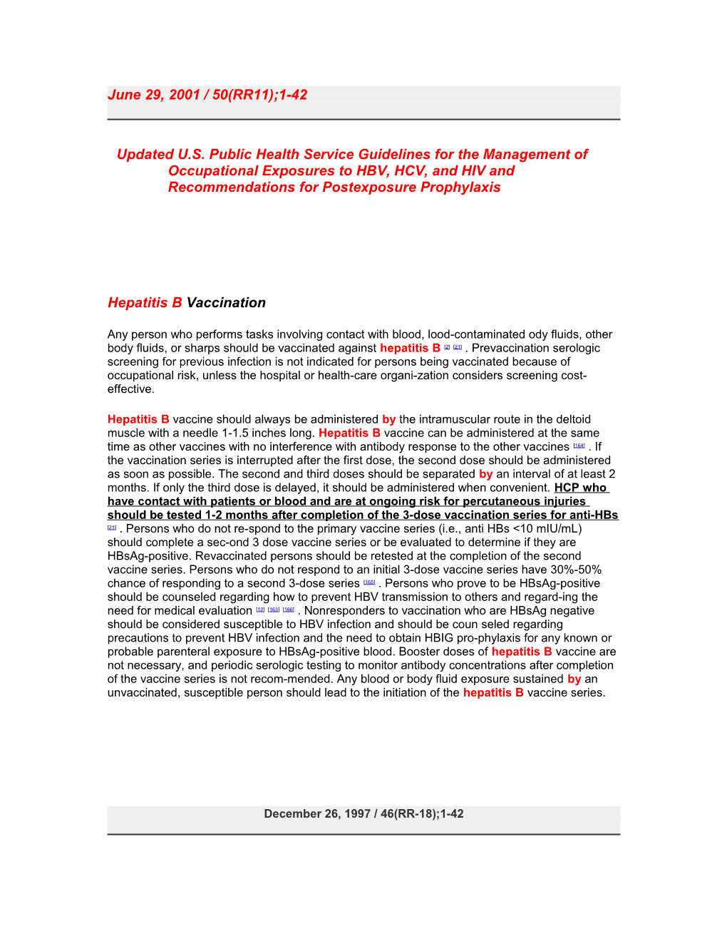 Updated U.S. Public Health Service Guidelines for the Management of Occupational Exposures