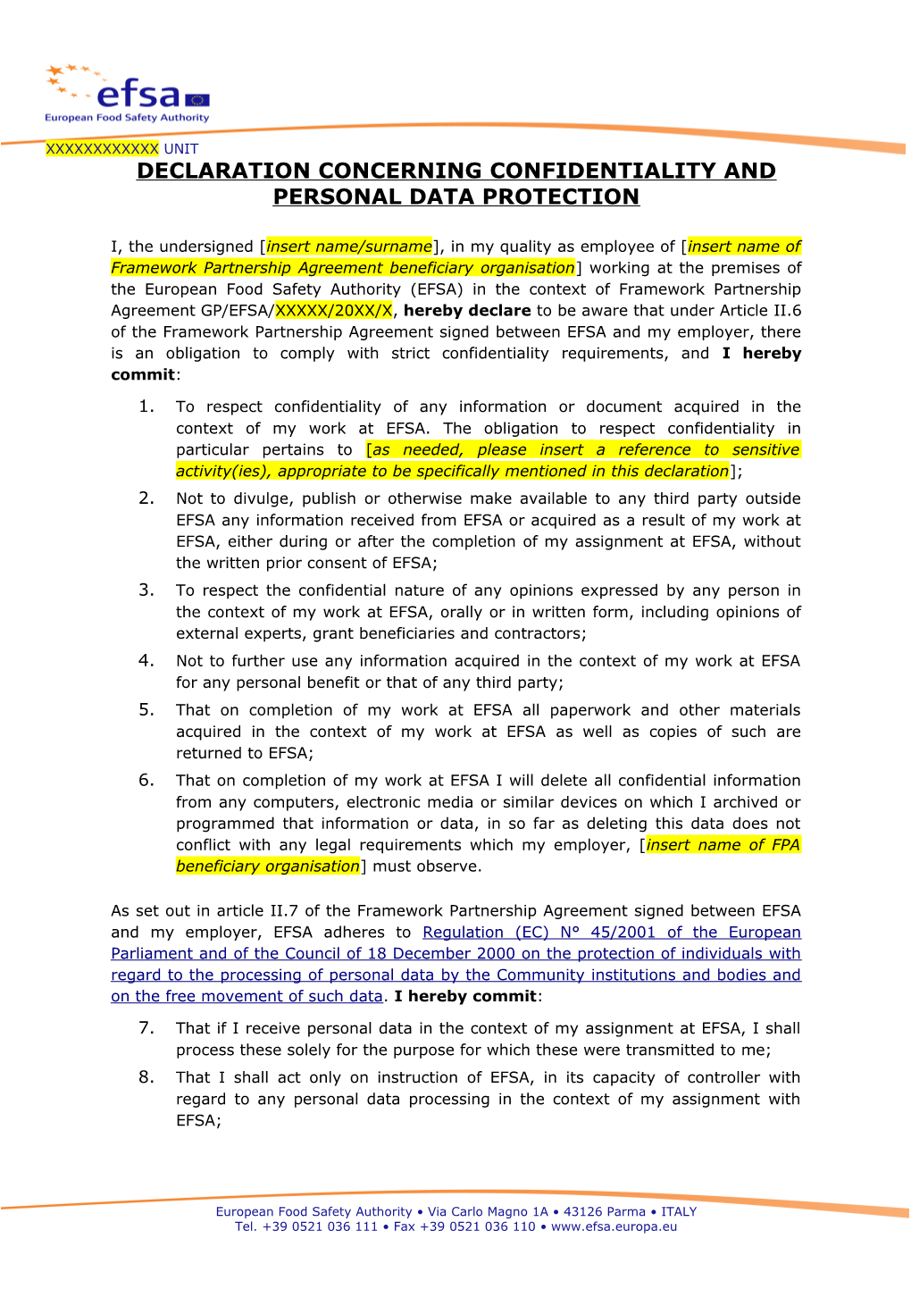 Declaration Concerning Confidentiality and Personal Data Protection