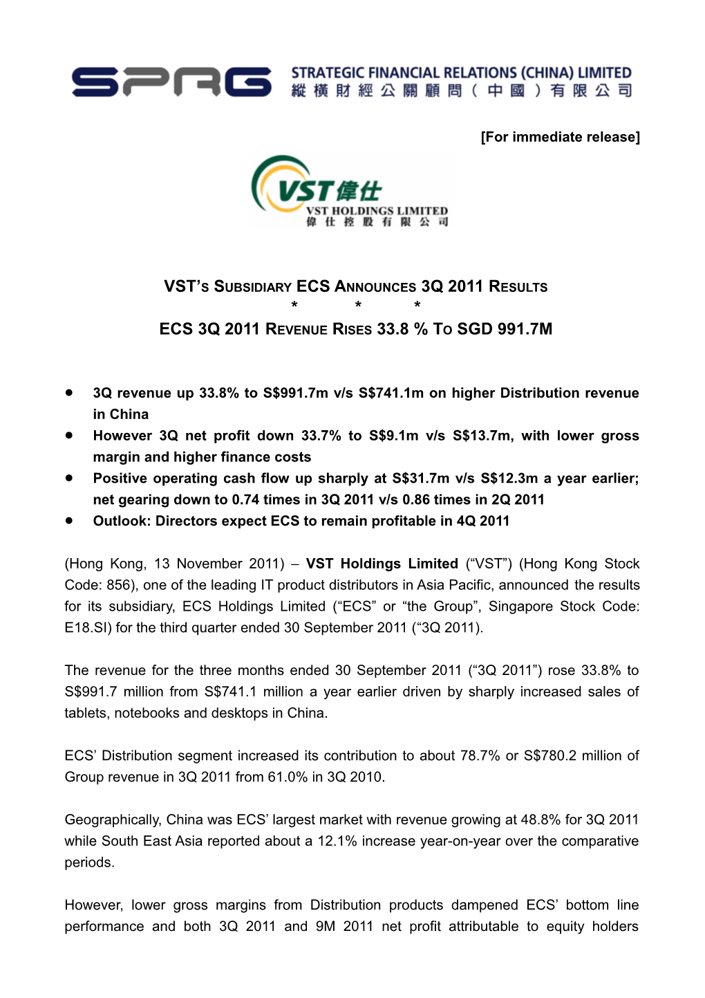 VST S Subsidiary ECS Announces 3Q 2011 Results