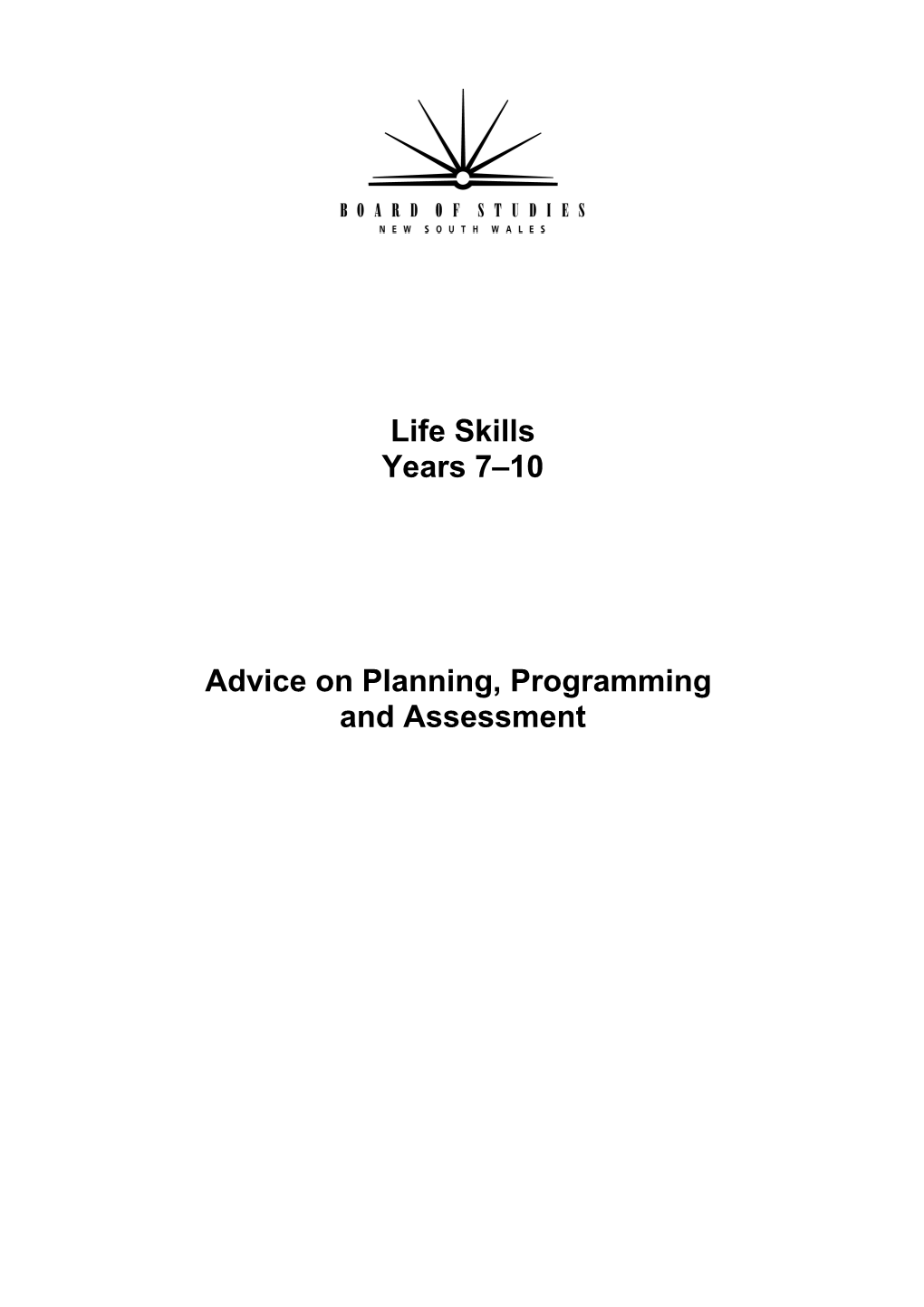 Advice on Planning, Programming and Assessment