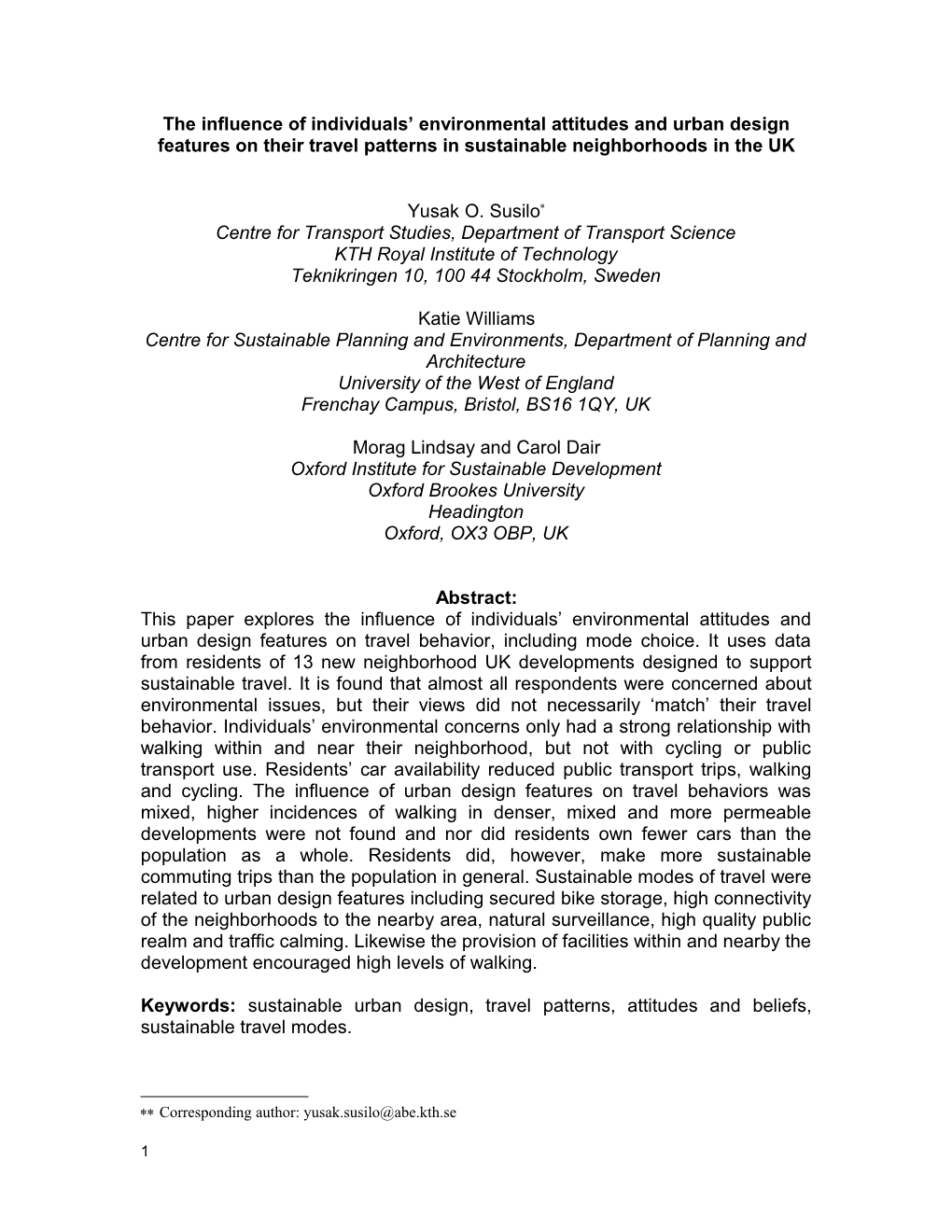 The Influence of Individuals Environmental Attitudes and Urban Design Features on Their