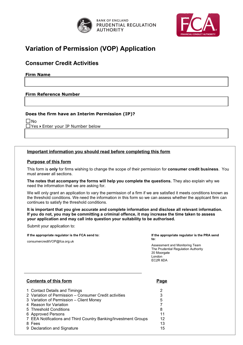 Applications for Home Finance & General Insurance Mediation Activities