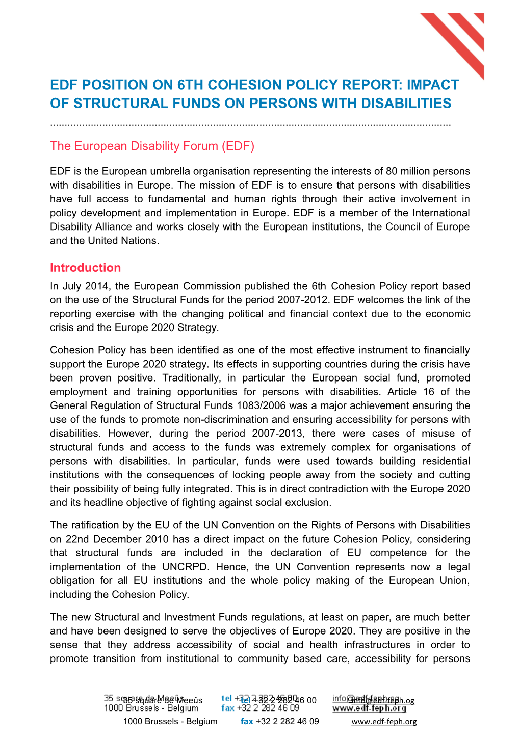 EDF Position on 6Th Cohesion Policy Report: Impact of Structural Funds on Persons With