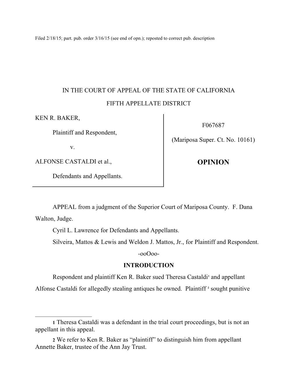 Filed 2/18/15; Part. Pub. Order 3/16/15 (See End of Opn.); Reposted to Correct Pub. Description