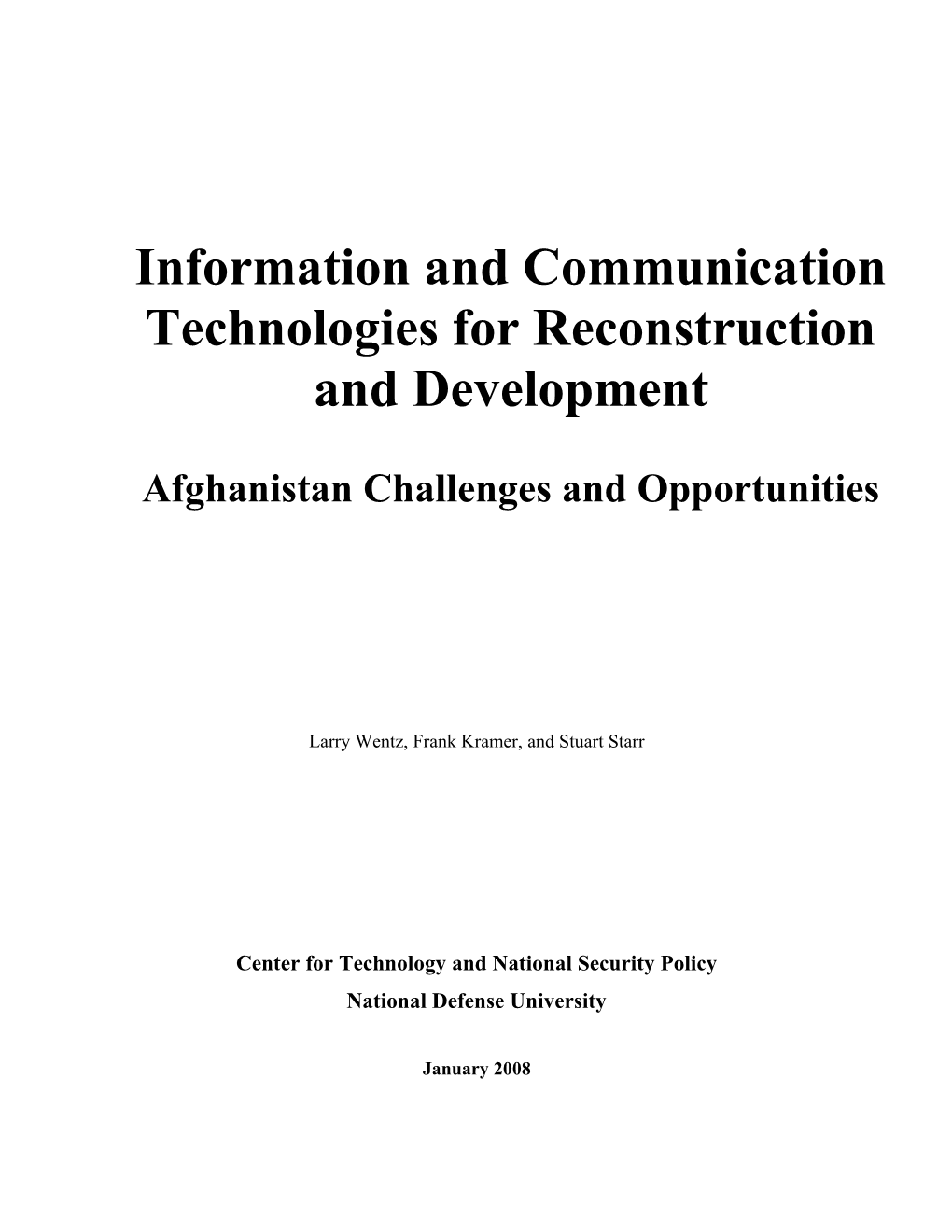 Information Communications Technology Support to Reconstruction and Development