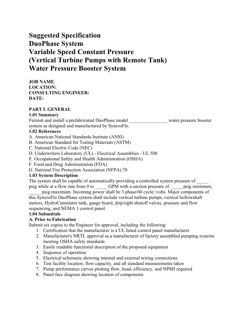 Suggested Specification Duophase System Variable Speed Constant Pressure (Vertical Turbine