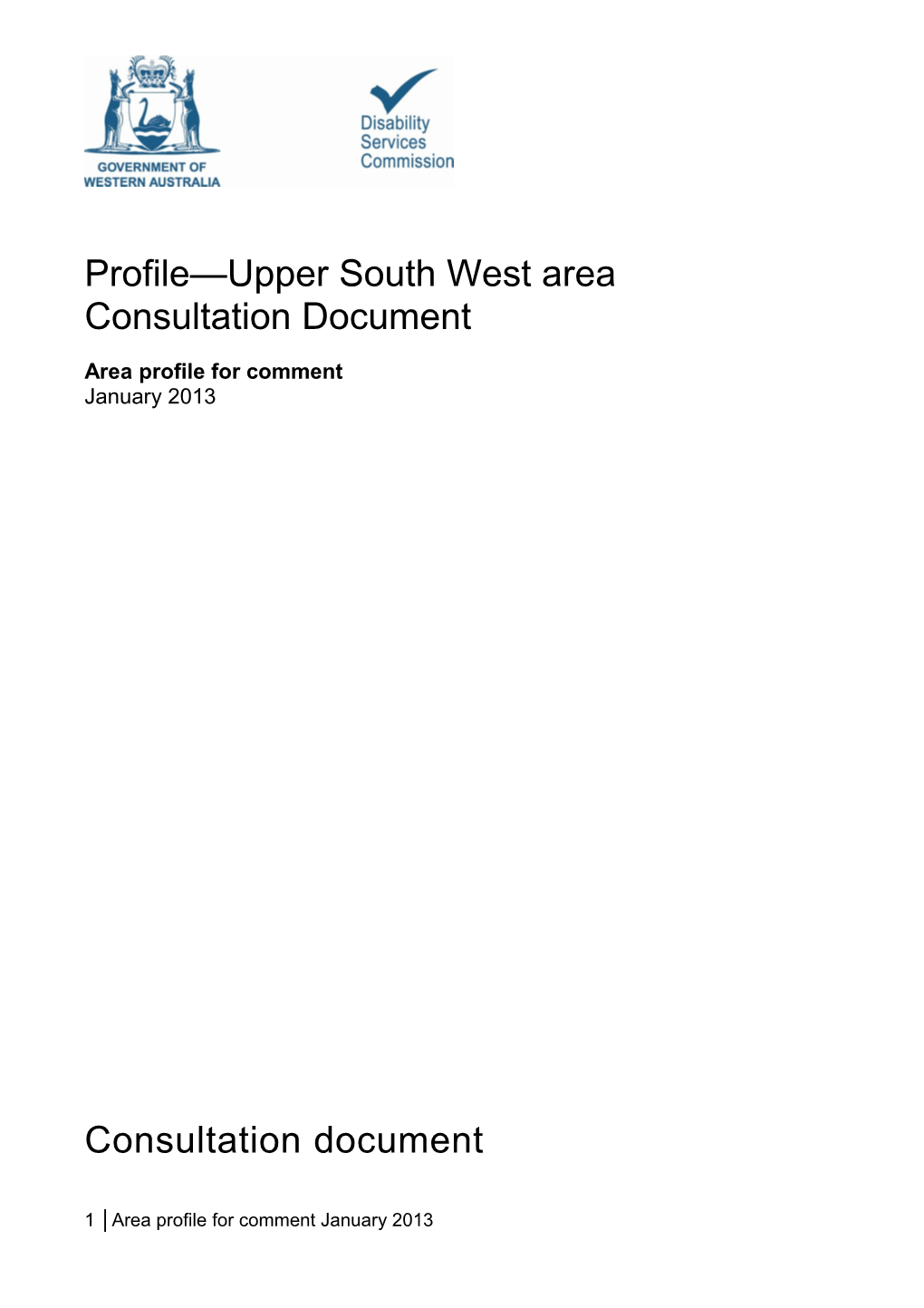 Upper South West Area Profile Consultation Document - Accessible