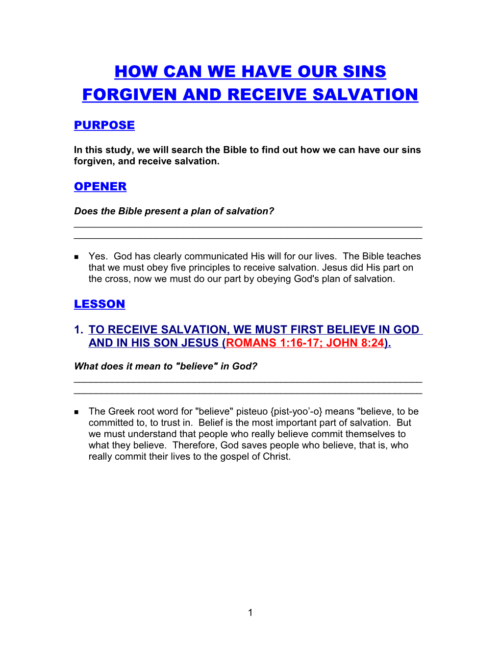 How Can We Have Our Sins Forgiven and Receive Salvation