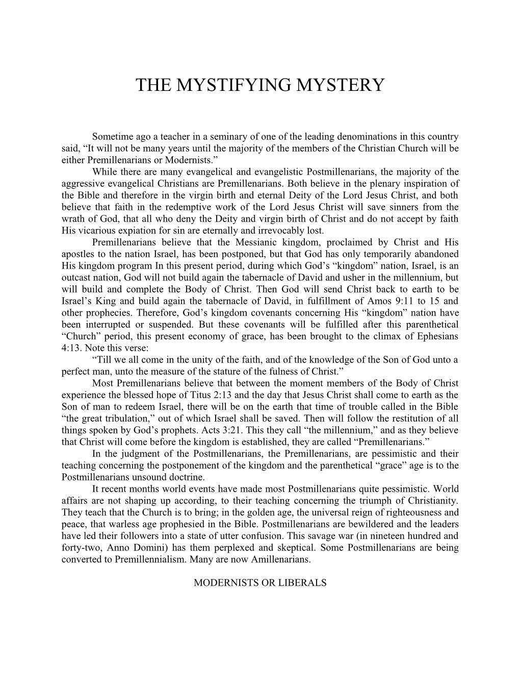 The Mystifying Mystery