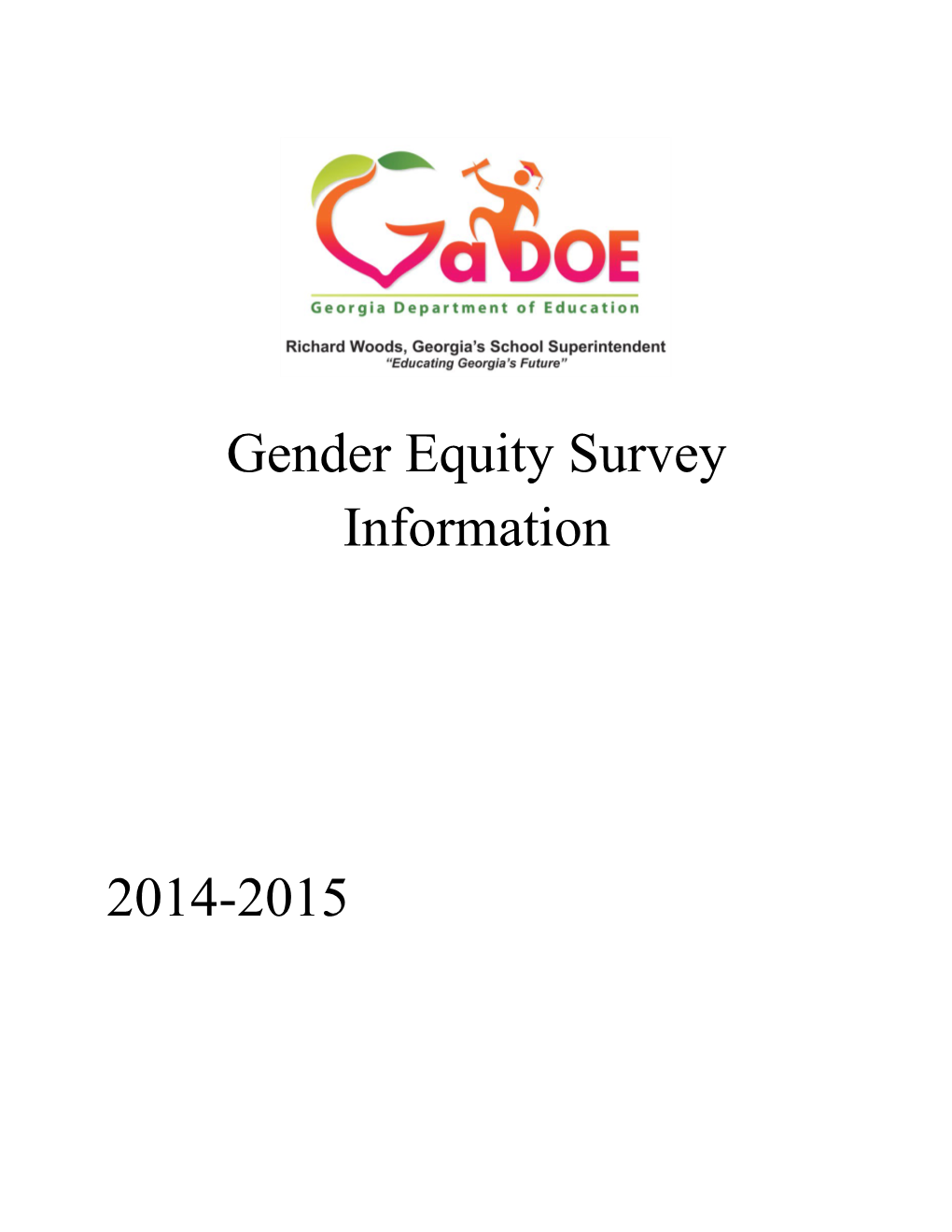 Gender Equity Survey Information