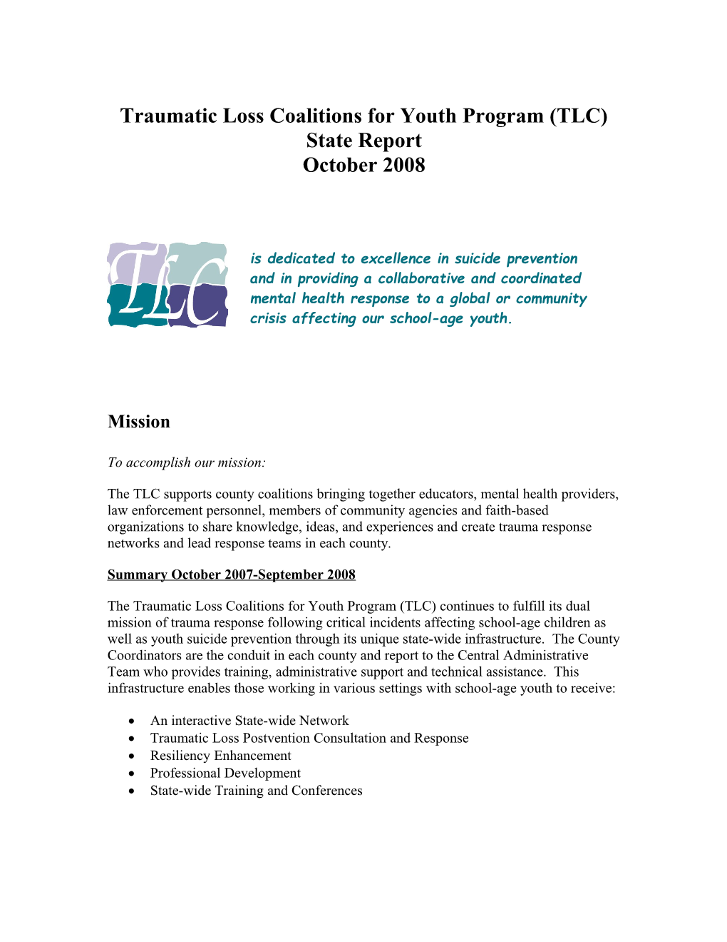 Traumatic Loss Coalitions for Youth Program (TLC)