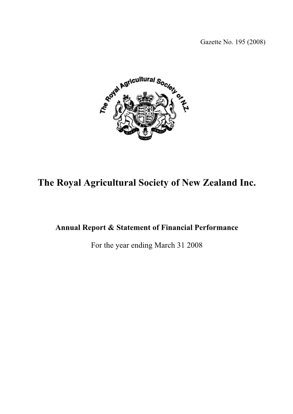 The Royal Agricultural Societyof New Zealand Inc