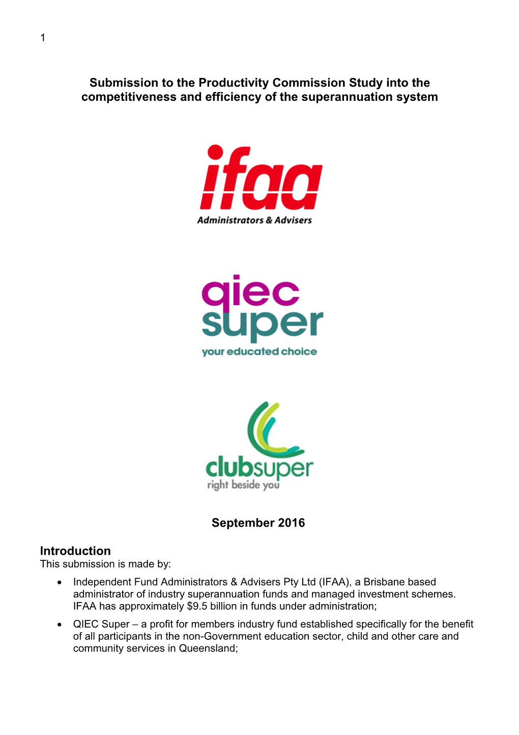 Submission DR72 - Independent Fund Administrators & Advisers Pty Ltd (IFAA) - Superannuation