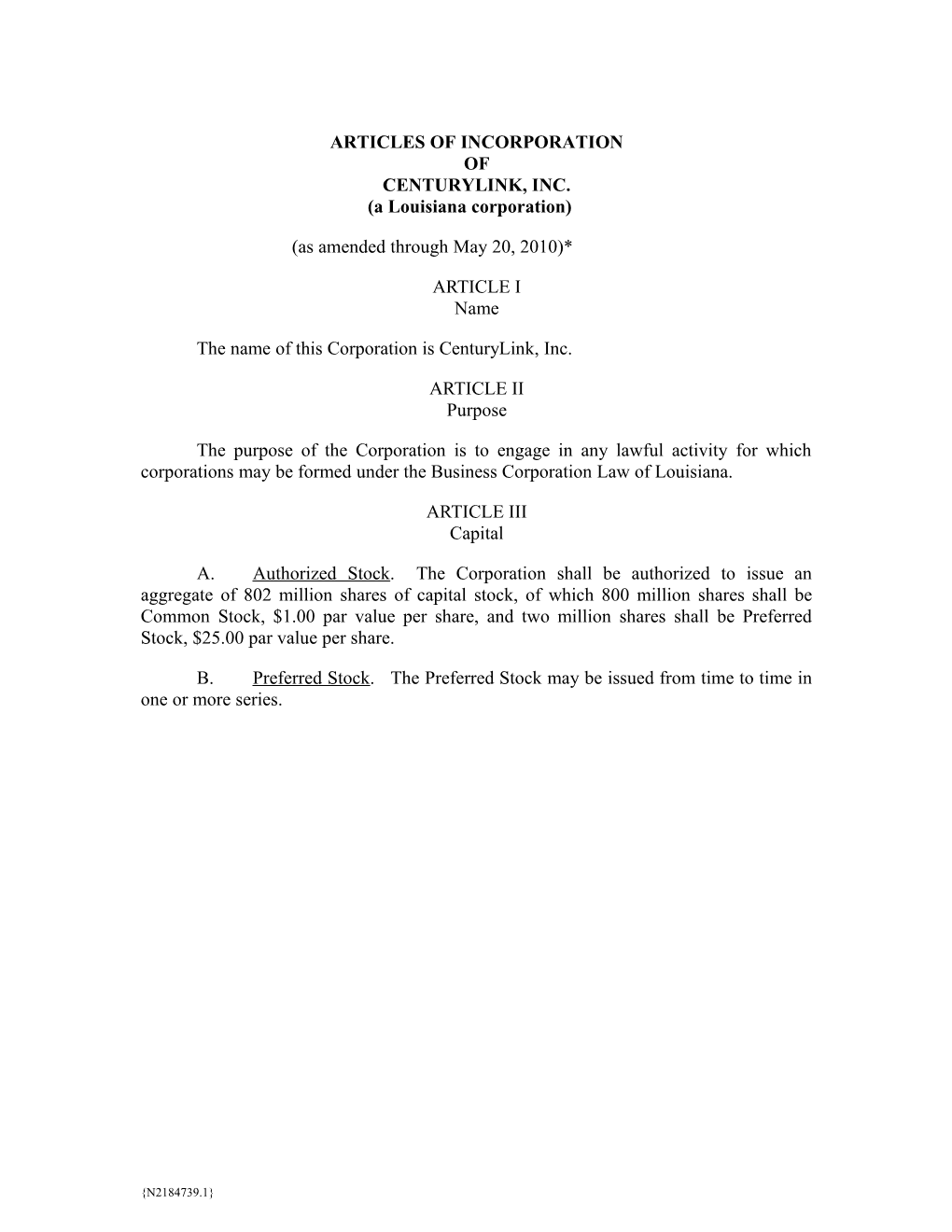 Articles of INCORPORATION of Centurylink, Inc. (A Louisiana Corporation)