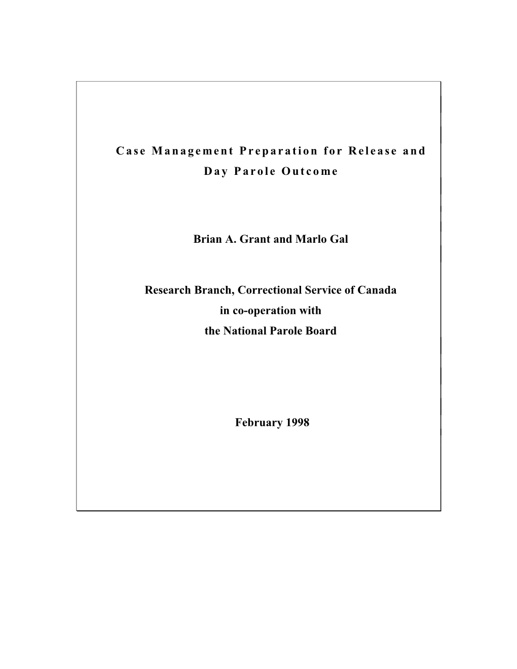 Case Management Preparation for Release and Day Parole Outcome