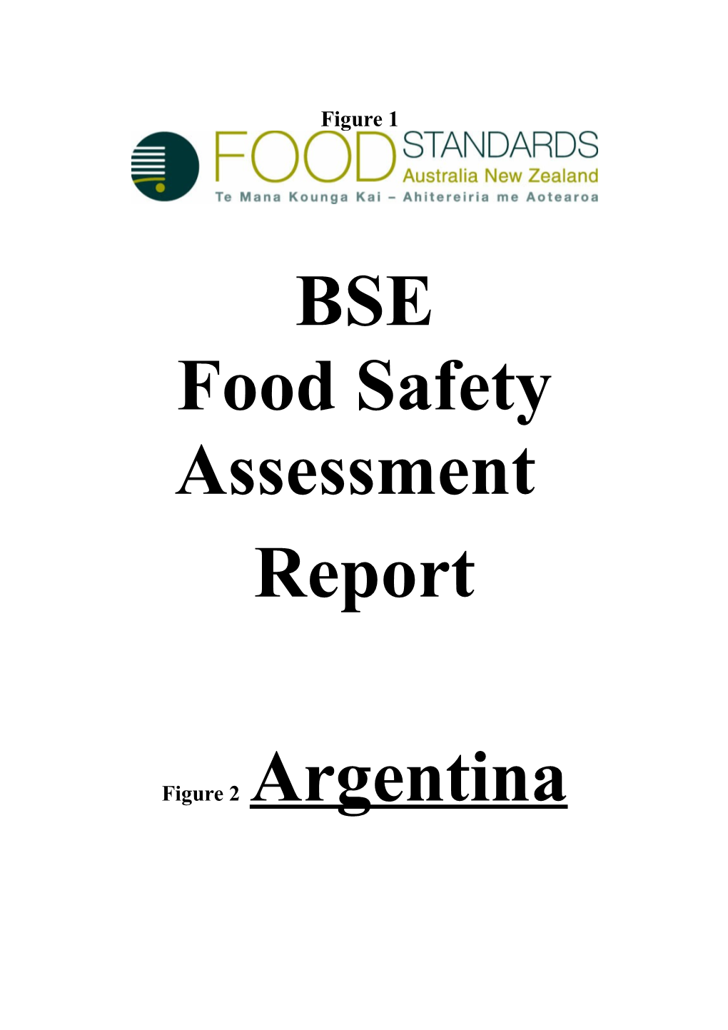 BSE Food Safety Assessment Report - Argentina