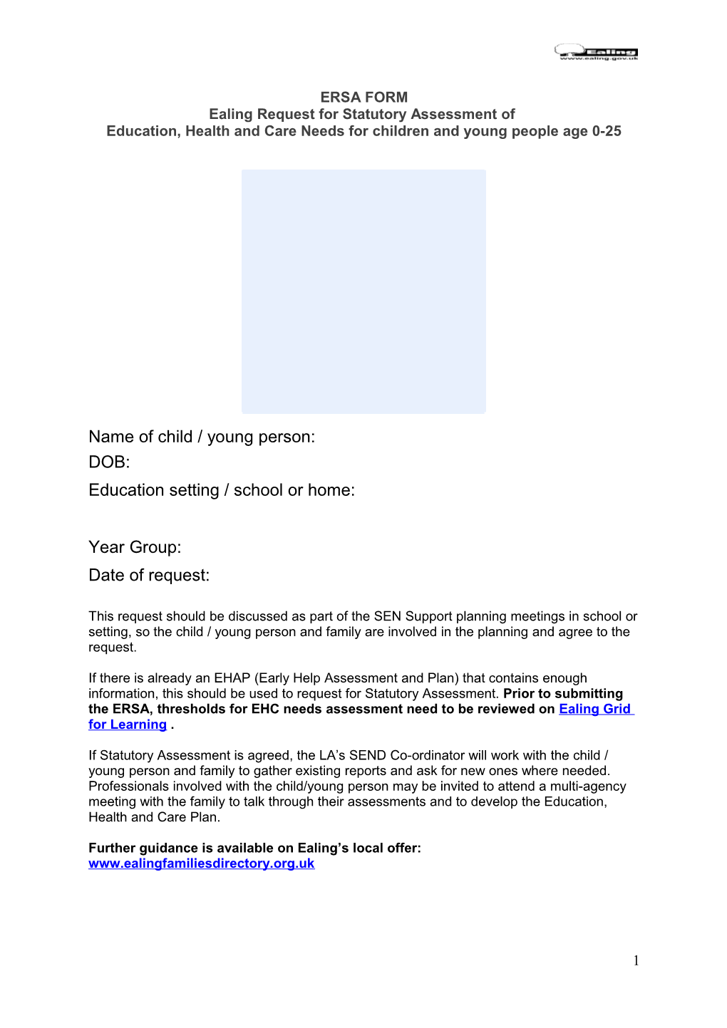 Ealing Request for Statutory Assessment Of