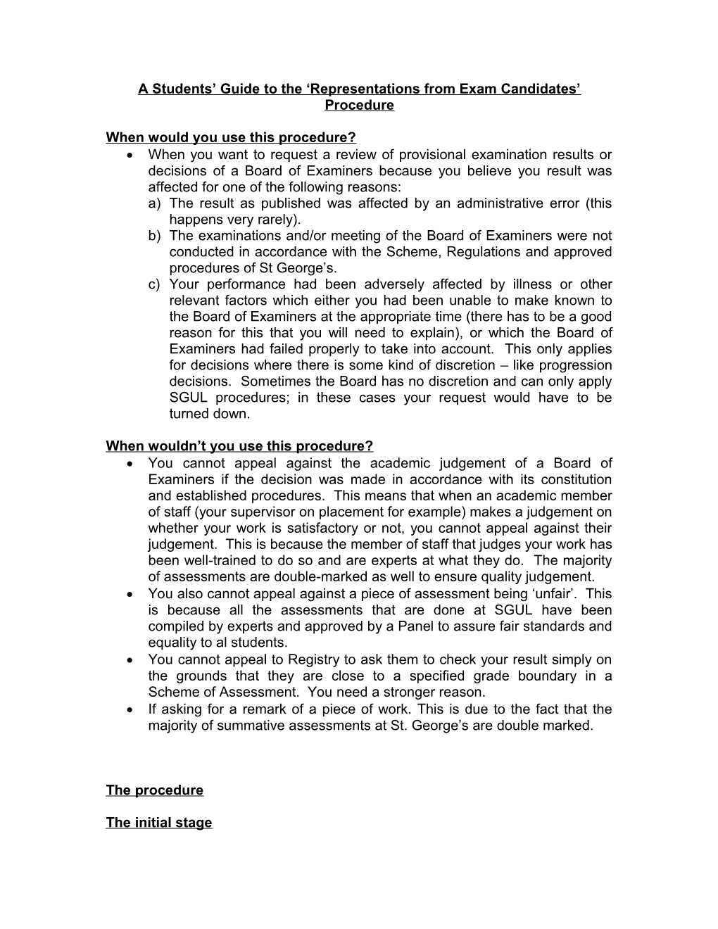 A Students Guide to the Representations from Exam Candidates Procedure