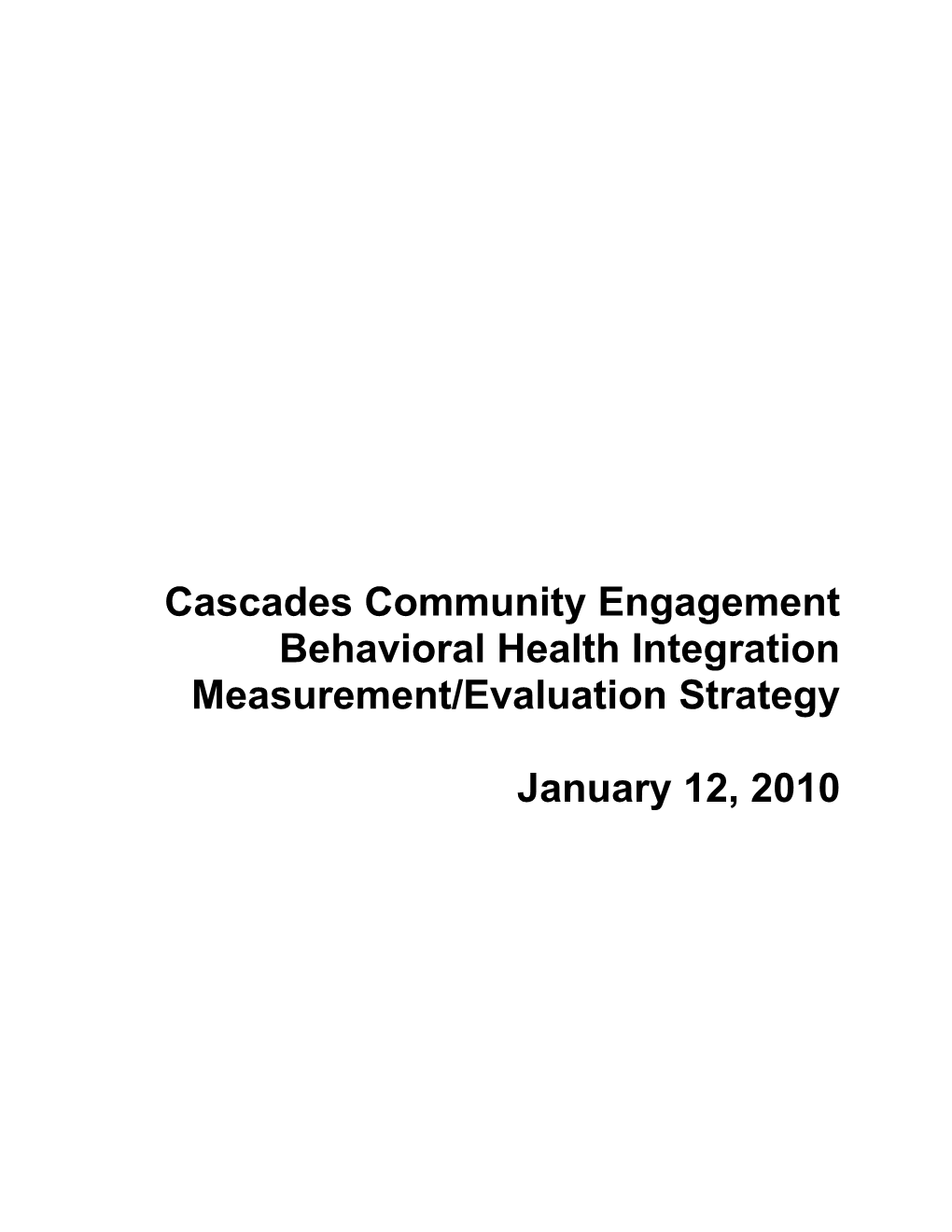 Cascades Community Engagement