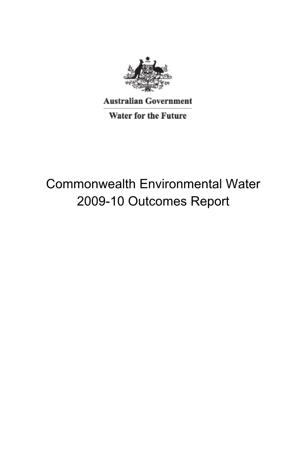 Commonwealth Environmental Water 2009-10 Outcomes Report